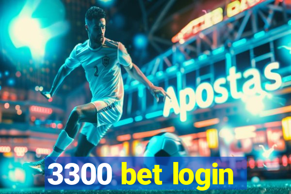 3300 bet login