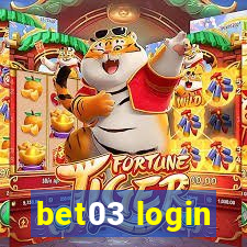 bet03 login