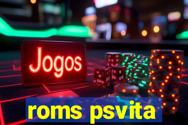 roms psvita
