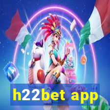 h22bet app