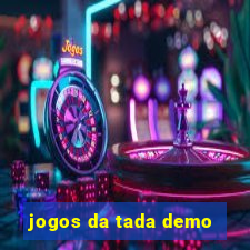 jogos da tada demo