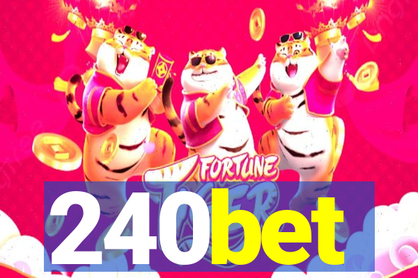 240bet