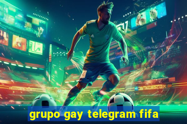 grupo gay telegram fifa