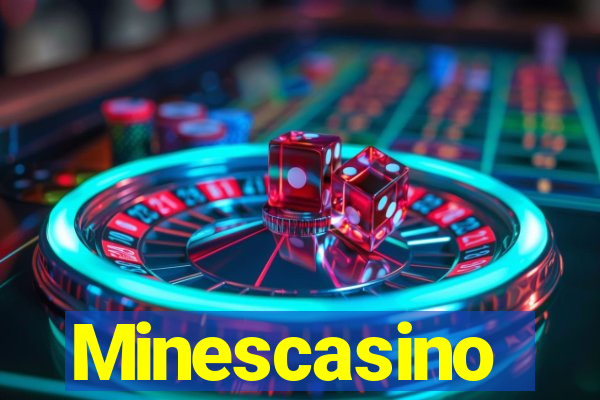 Minescasino