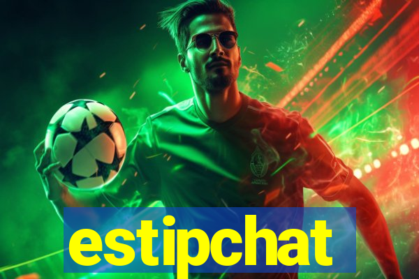 estipchat