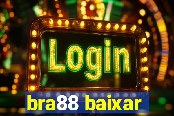 bra88 baixar