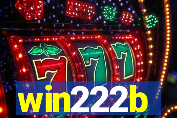 win222b
