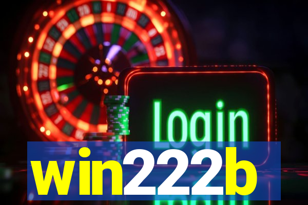 win222b