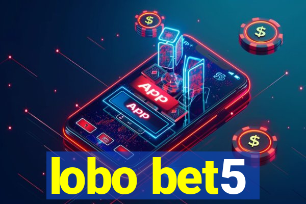 lobo bet5