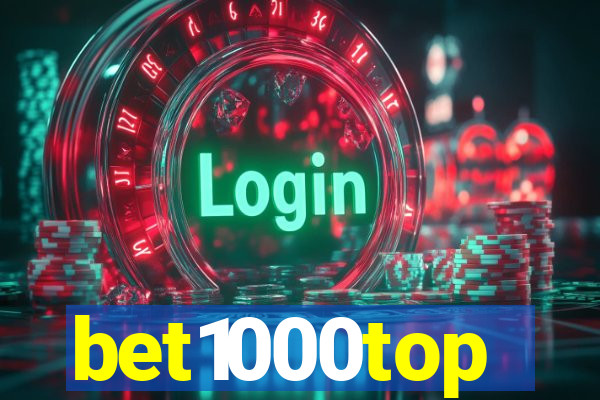 bet1000top