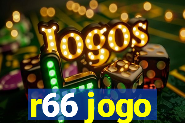 r66 jogo