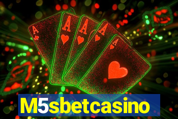 M5sbetcasino