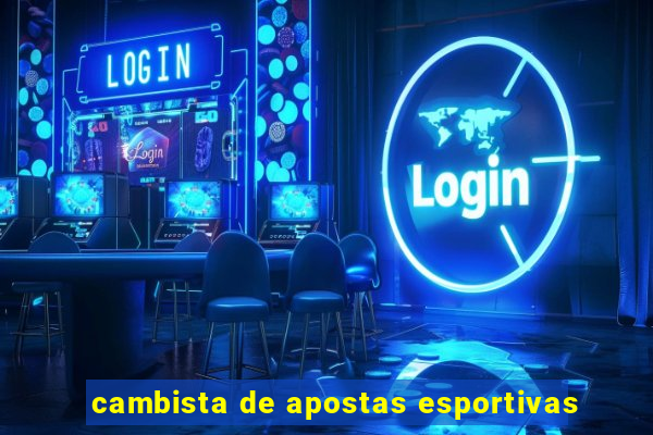 cambista de apostas esportivas