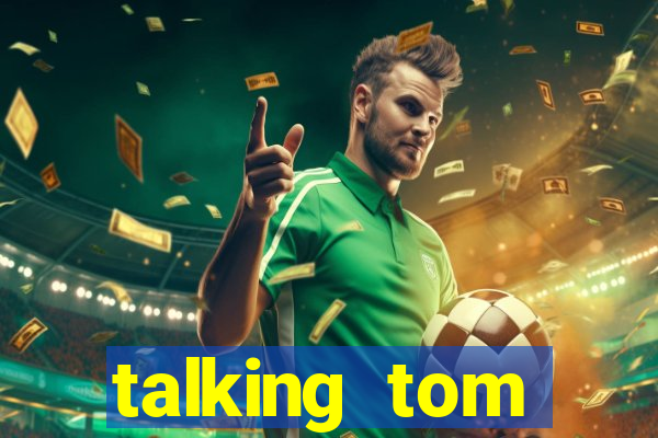 talking tom dinheiro infinito
