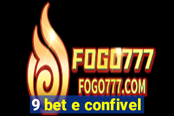 9 bet e confivel