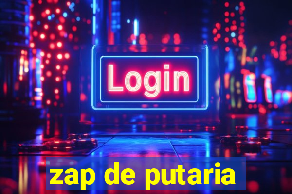 zap de putaria