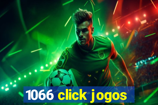 1066 click jogos