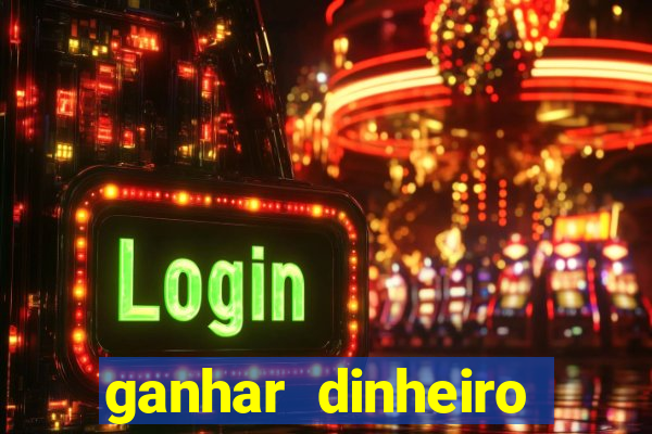 ganhar dinheiro assistindo videos
