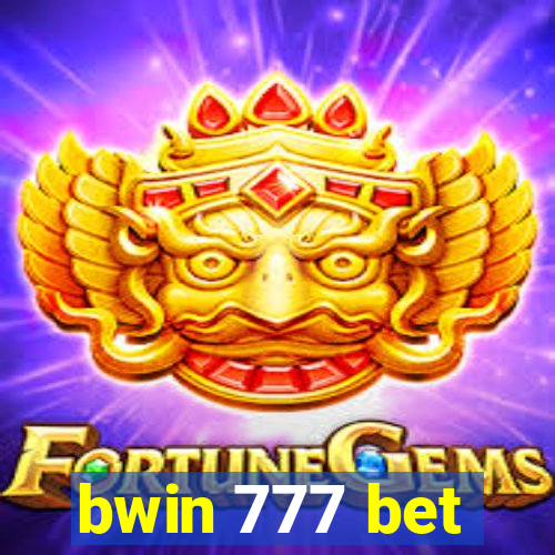 bwin 777 bet