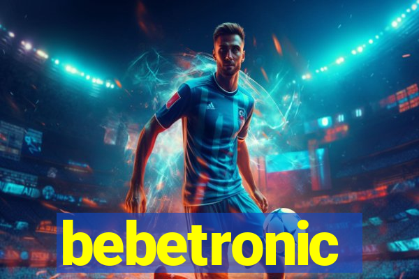 bebetronic