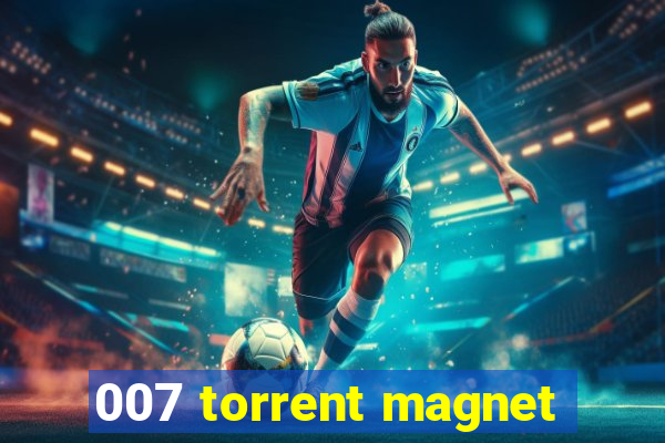 007 torrent magnet