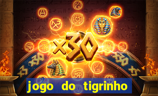 jogo do tigrinho com deposito de 5 reais
