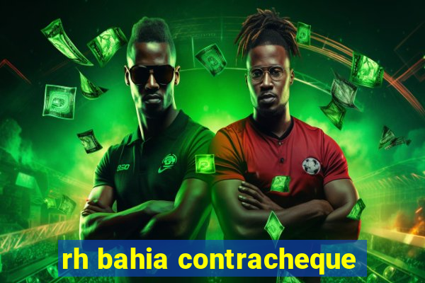 rh bahia contracheque