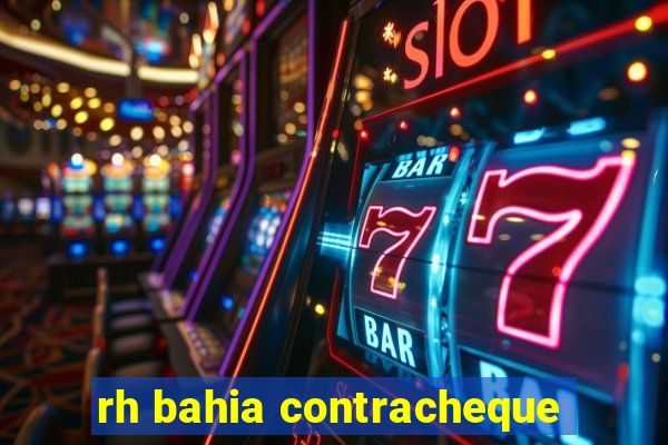 rh bahia contracheque