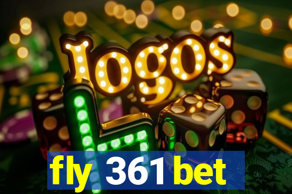 fly 361 bet