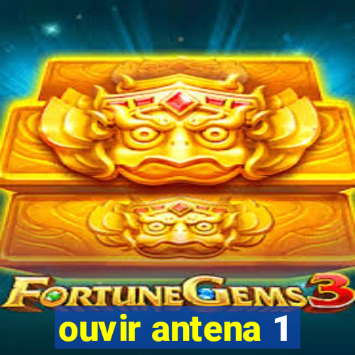 ouvir antena 1