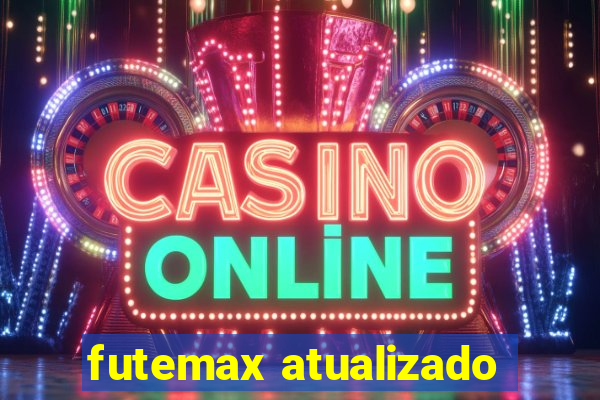 futemax atualizado