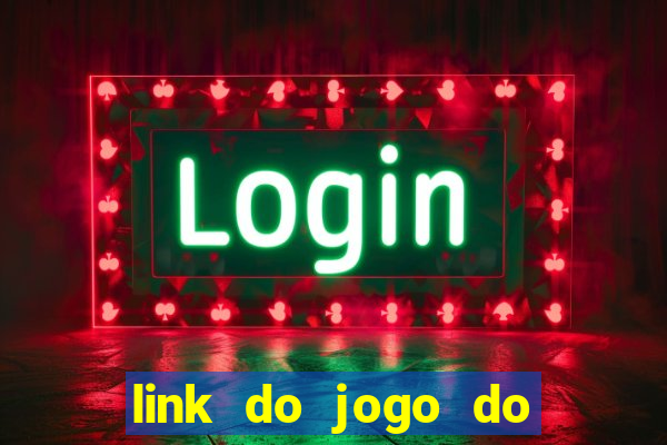 link do jogo do tigrinho original