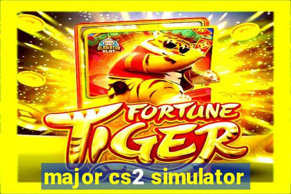major cs2 simulator