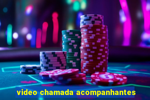 video chamada acompanhantes