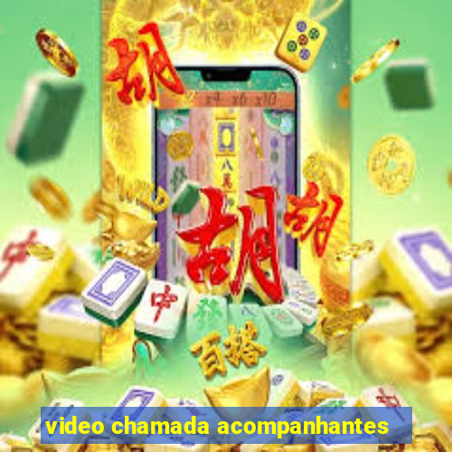 video chamada acompanhantes