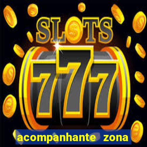 acompanhante zona norte poa
