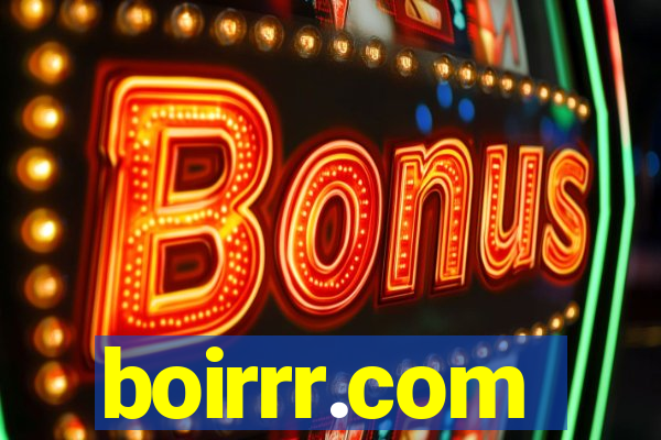boirrr.com