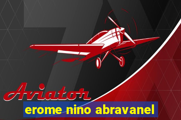 erome nino abravanel