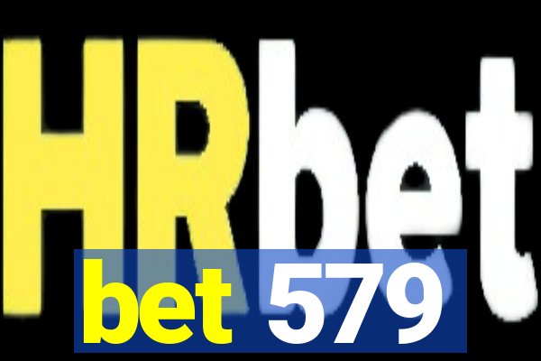 bet 579