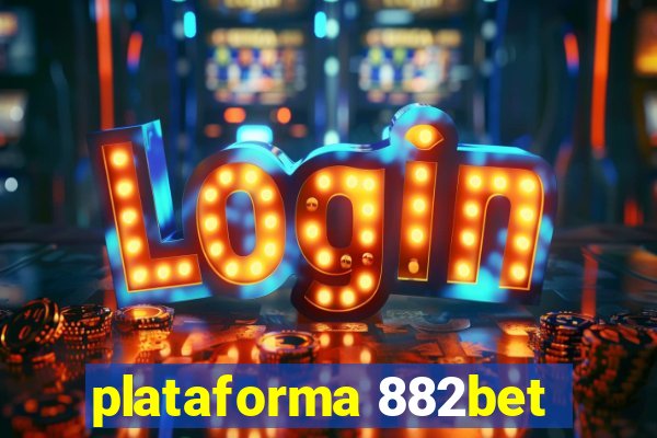 plataforma 882bet