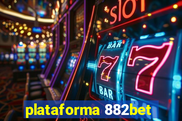 plataforma 882bet