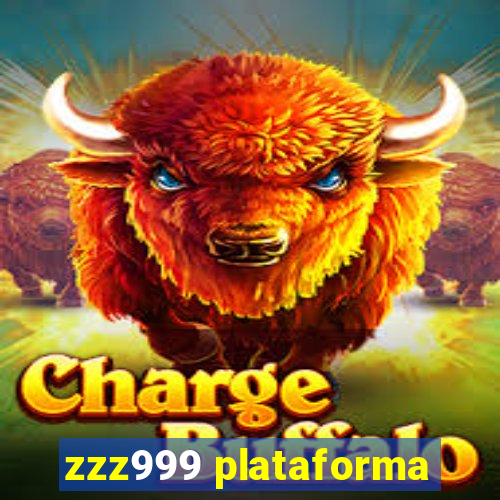 zzz999 plataforma