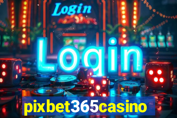 pixbet365casino