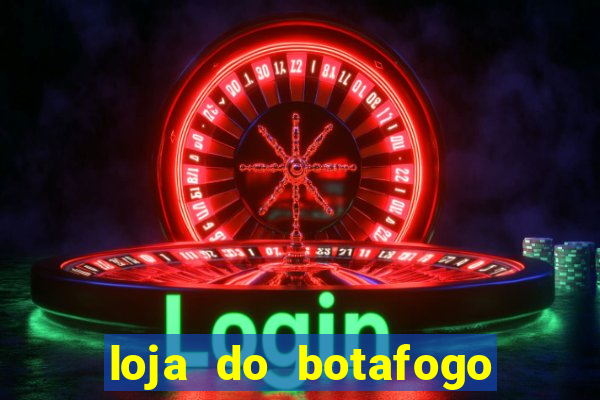 loja do botafogo em bangu