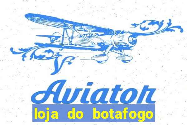 loja do botafogo em bangu