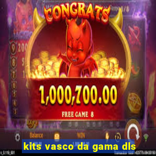 kits vasco da gama dls