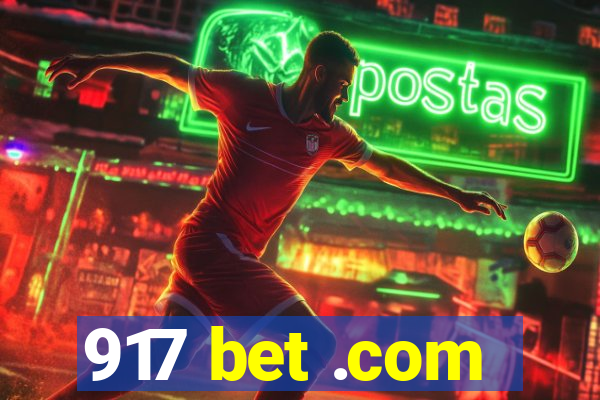 917 bet .com