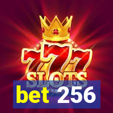bet 256
