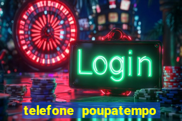 telefone poupatempo de franca