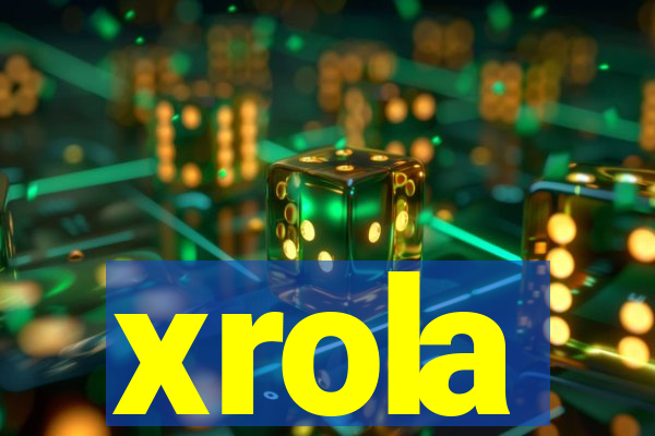 xrola